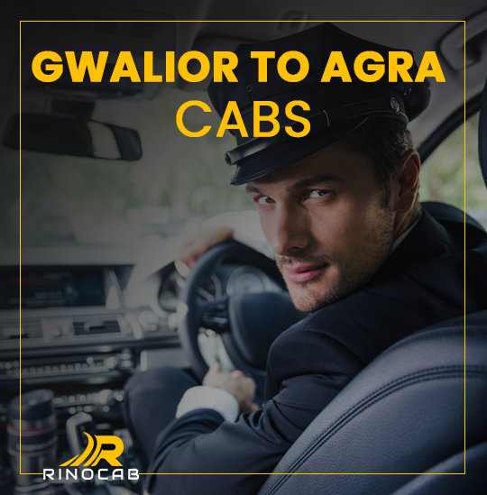 Gwalior_To_Agra_Cabs