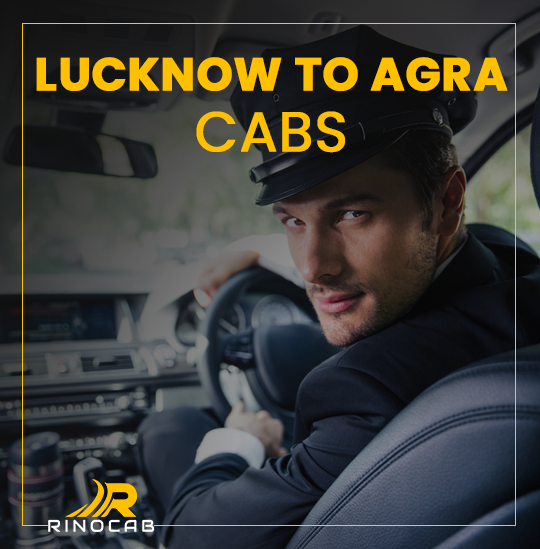 Lucknow_To_Agra_Cabs