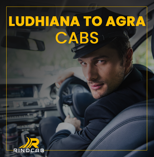 Ludhiana_To_Agra_Cabs
