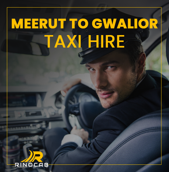 Meerut_to_Gwalior_taxi_hire
