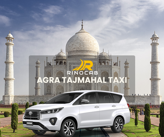 Agra Taj Mahal Taxi service