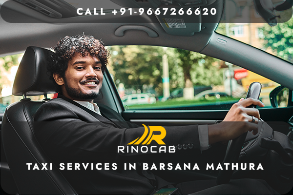 Taxi Services in Barsana Mathura