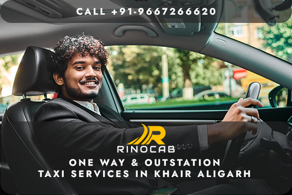 Taxi Services in Khair Aligarh