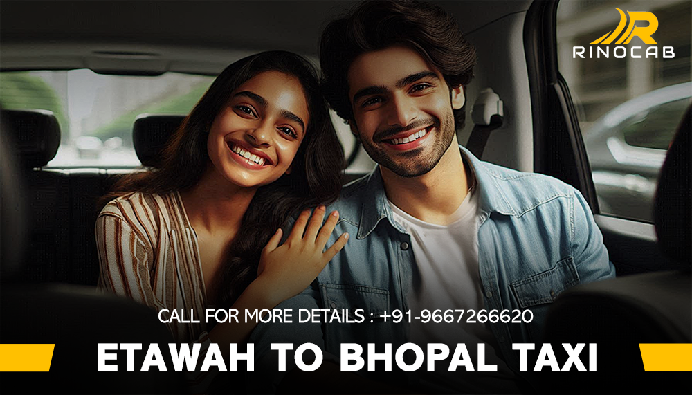 Etawah to Bhopal Cab Services