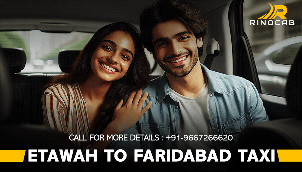 Etawah to Faridabad Cab Services