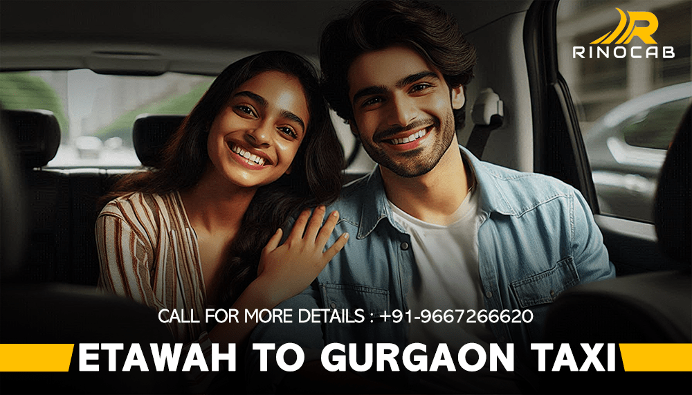 Etawah to Gurgaon Cab Services