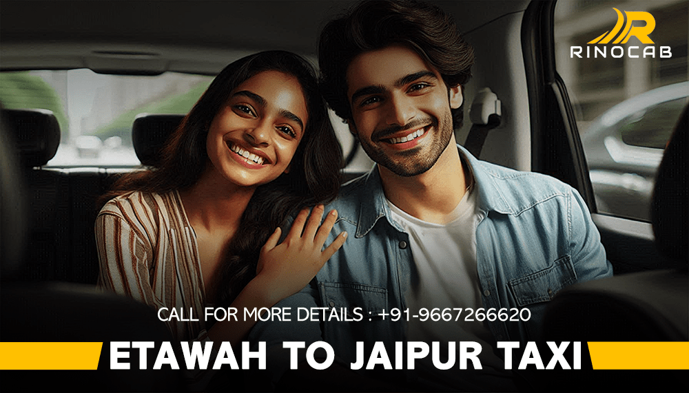 Etawah to Jaipur Cab Services