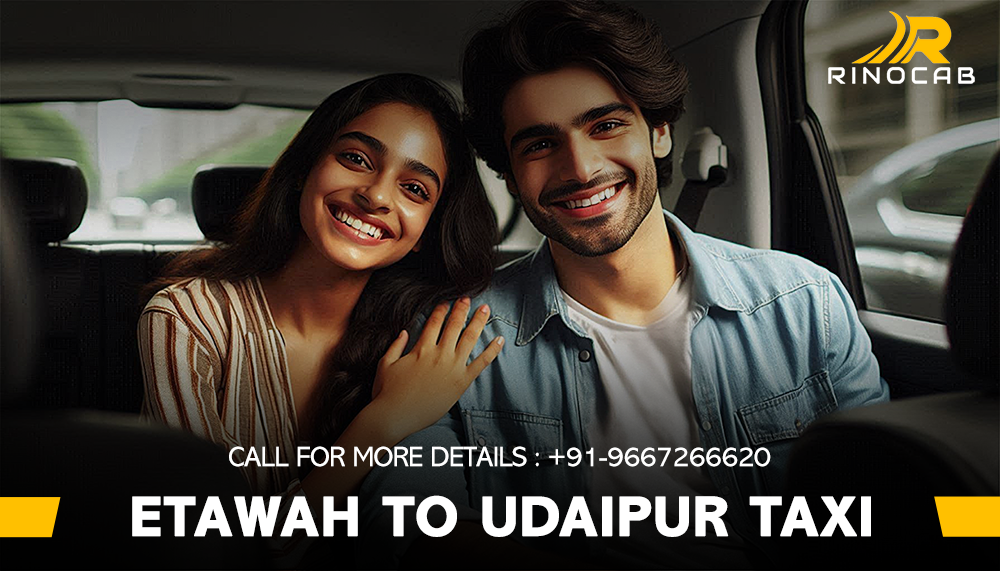 Etawah to Udaipur Cab Services