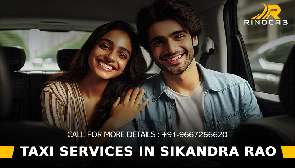 Taxi Services Near Sikandra Rao