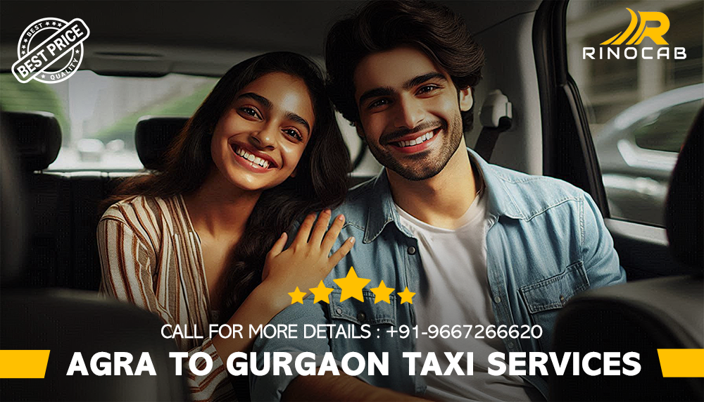 Agra to Gurgaon taxi services