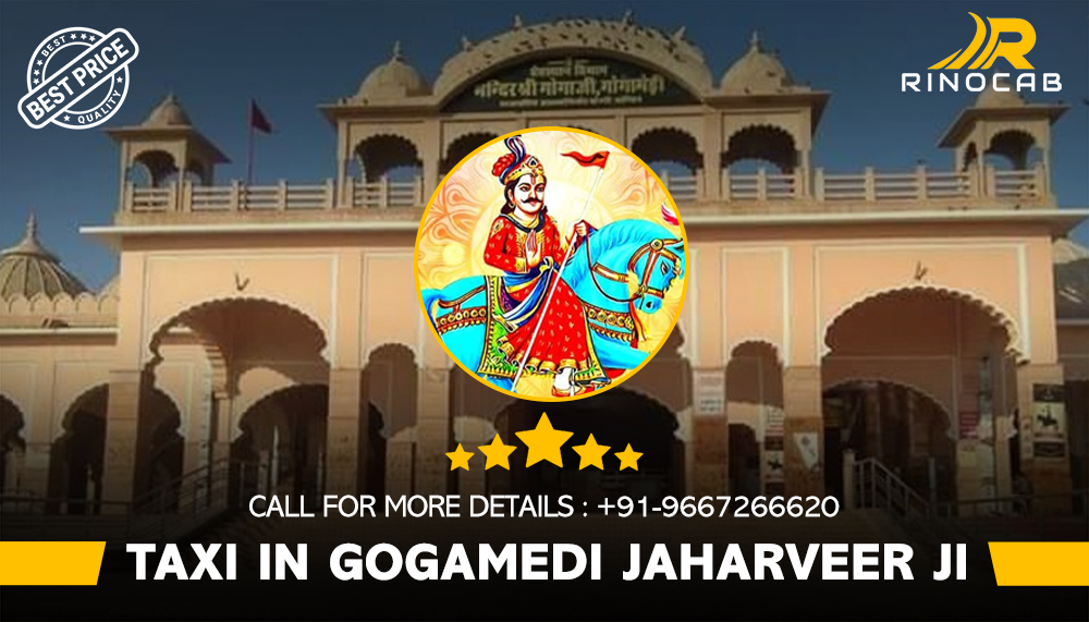 Taxi Services in Gogamedi Jaharveer Dadrewa Ji