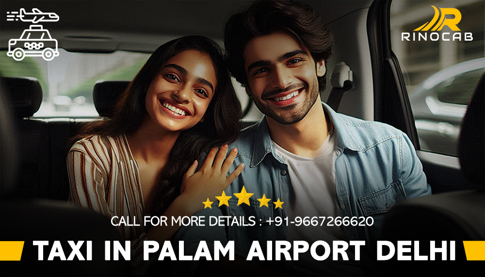 taxi services in palam airport New Delhi